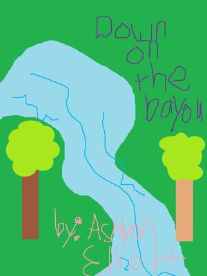 cover image of Down on the Bayou